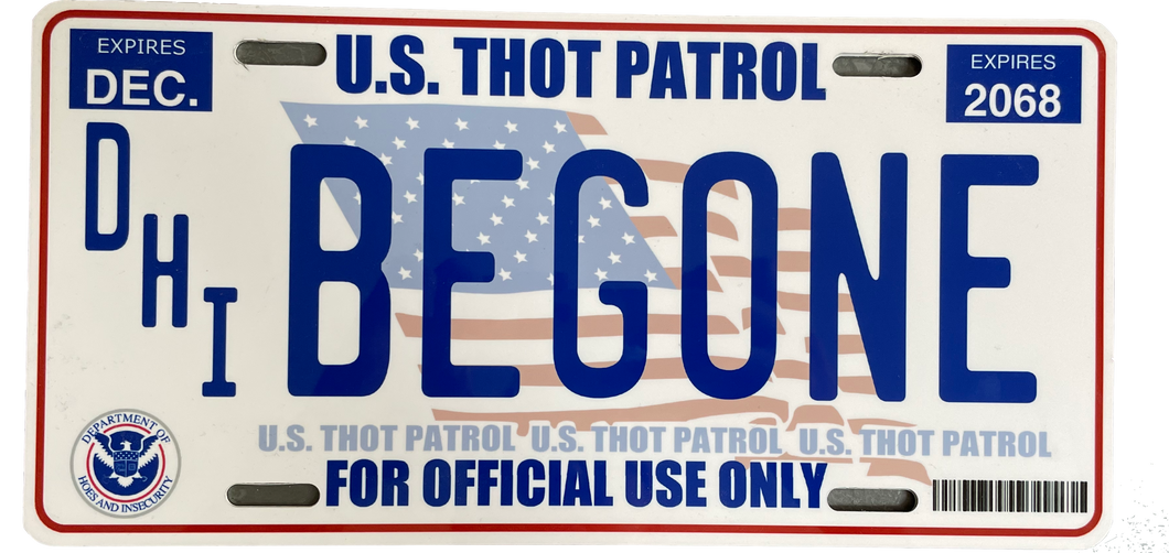 U.S. Thot Patrol License Plate- Motorcycle / ATV Size