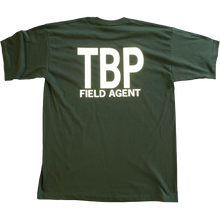 Load image into Gallery viewer, T-Shirt with text reading &quot;TBP Field Agent&quot;

